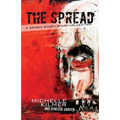 The Spread: A Zombie Short Story Collection