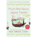 Much ADO about Jessie Kaplan