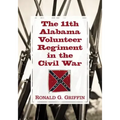 The 11th Alabama Volunteer Regiment in the Civil War
