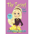 THE SECRET - Book 1: Mind Magic: (Diary Book for Girls Aged 9-12)