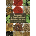 Herbology in Three Traditional Medicines for Acne