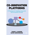 Co-Innovation Platforms: A Playbook for Enabling Innovation and Ecosystem Growth