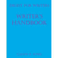 Digest for Writers: Writer's Handbook