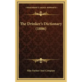 The Drinker's Dictionary (1886)