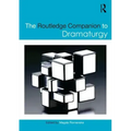 The Routledge Companion to Dramaturgy