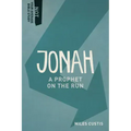 Jonah: A Prophet on the Run