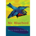 MR Bluebird