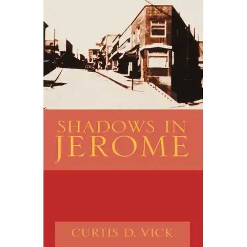 Shadows in Jerome