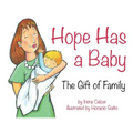 Hope Has a Baby: The Gift of Family