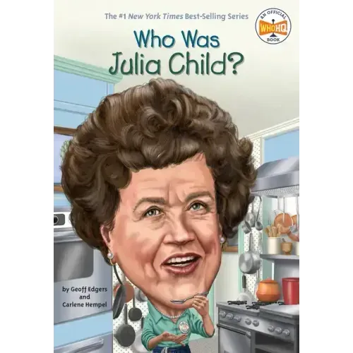 Who Was Julia Child?