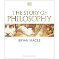 The Story of Philosophy: A Concise Introduction to the World's Greatest Thinkers and Their Ideas