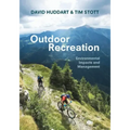Outdoor Recreation: Environmental Impacts and Management