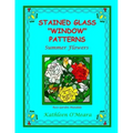 Stained Glass "Window" Patterns: Summer Flowers