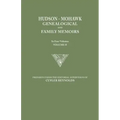Hudson-Mohawk Genealogical and Family Memoirs. in Four Volumes. Volume II