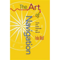 Art of Navigation: Travels with Carlos Castaneda and Beyond