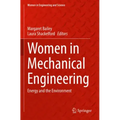 Women in Mechanical Engineering: Energy and the Environment