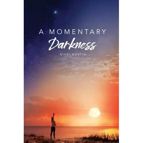 A Momentary Darkness