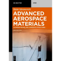 Advanced Aerospace Materials: Aluminum-Based and Composite Structures