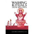 Washing Rituals from Bulgaria: Insights into the use of water and herbs in traditional healing practices in the Balkans