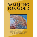 Sampling for Gold