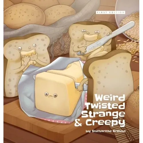 Weird Twisted Strange & Creepy - Hardcover