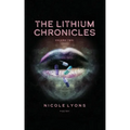 The Lithium Chronicles Volume Two