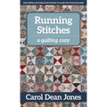 Running Stitches: A Quilting Cozy Volume 2