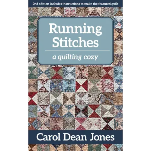 Running Stitches: A Quilting Cozy Volume 2