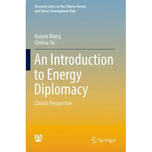 An Introduction to Energy Diplomacy: China's Perspective