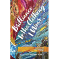 Brilliance Is the Clothing I Wear