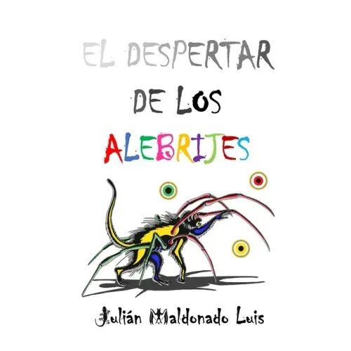 El Despertar de los Alebrijes