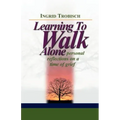 Learning to Walk Alone