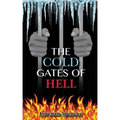 The Cold Gates of Hell