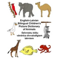 English-Latvian Bilingual Children's Picture Dictionary of Animals