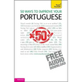 50 Ways to Improve your Portuguese: Teach Yourself