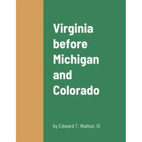 Virginia before Michigan and Colorado