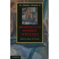 The Cambridge Companion to Modernist Women Writers
