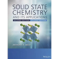 Solid State Chemistry and its Applications 2eStudent Edition