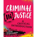 Criminal (In)Justice: A Critical Introduction