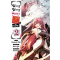 Woof Woof Story: I Told You to Turn Me Into a Pampered Pooch, Not Fenrir!, Vol. 2 (Manga)