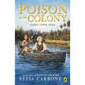 Poison in the Colony: James Town 1622