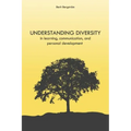 Understanding Diversity: in Learning, Communication, and Personal Development
