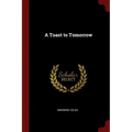 A Toast to Tomorrow