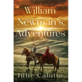 William Newman's Adventures