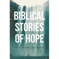 Biblical Stories of Hope