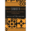 Sankofa: African American Perspectives on Race and Culture in US Doctoral Education
