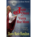 Just Once in a Verra Blue Moon