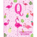 Composition Notebook Q: Pink Flamingo Initial Q Composition Wide Ruled Notebook