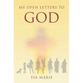 My Open Letters to God