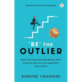 Be' the Outlier